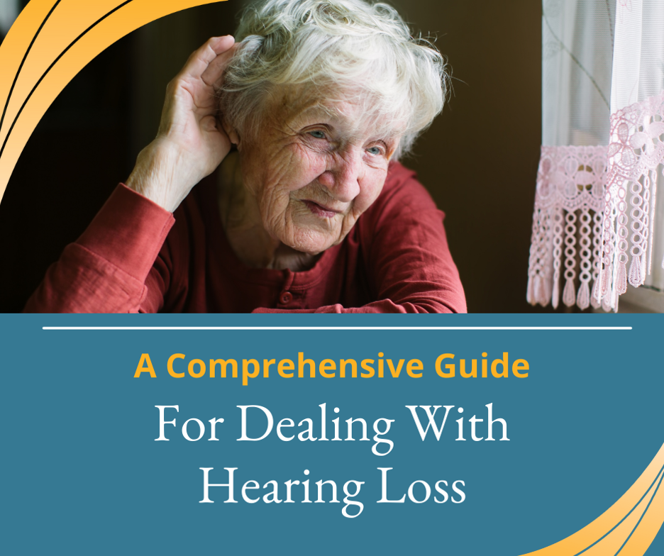 Dealing with Hearing Loss