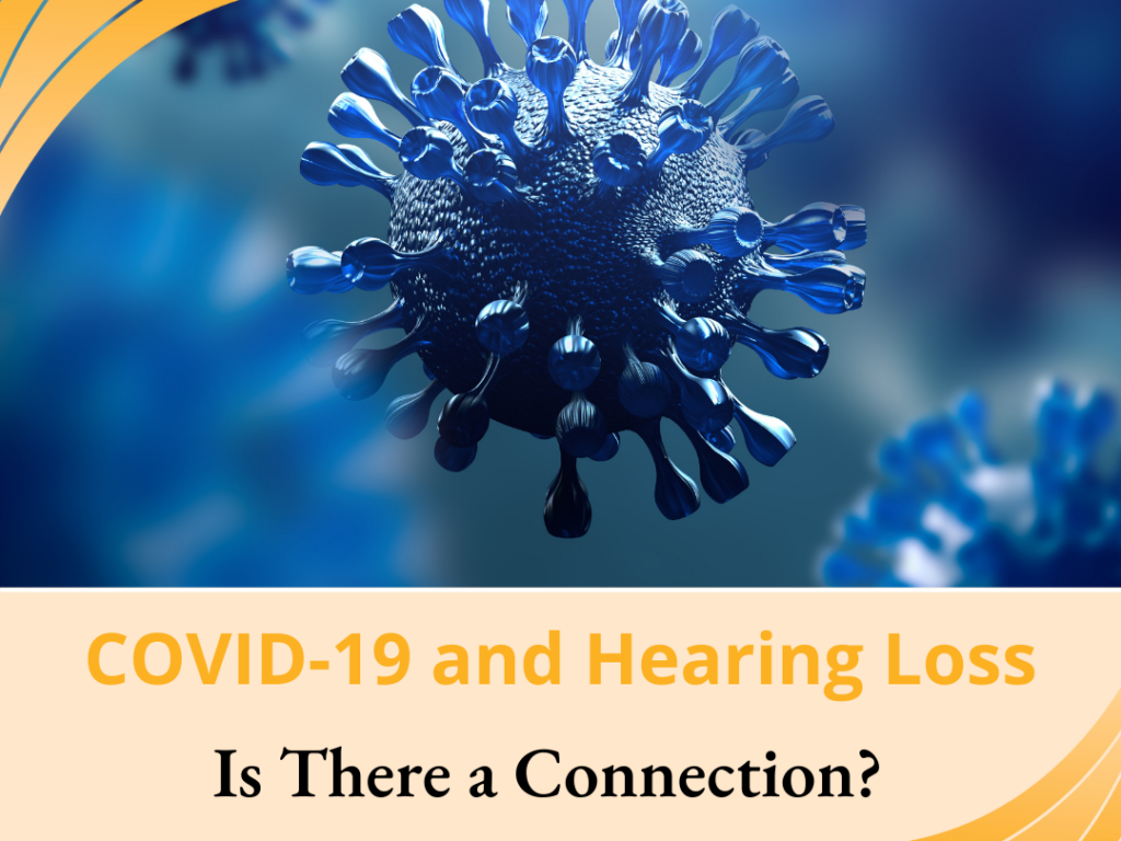 COVID-19 and Hearing Loss